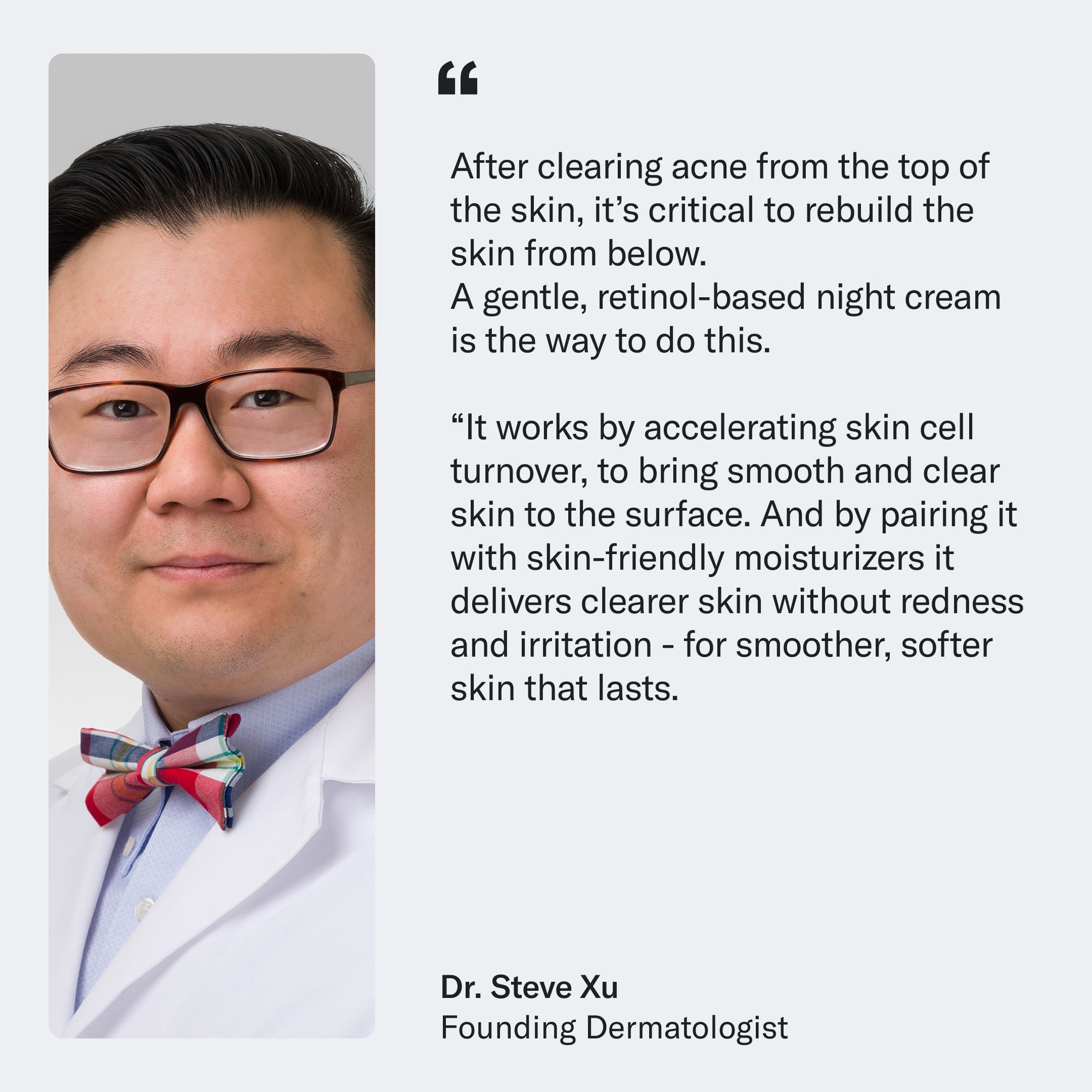 A dermatologist in a white coat and bow tie is shown beside a quote about using Geologie's Skin Repair Moisturizer, which contains retinol and hyaluronic acid, to help rebuild skin after acne treatment.