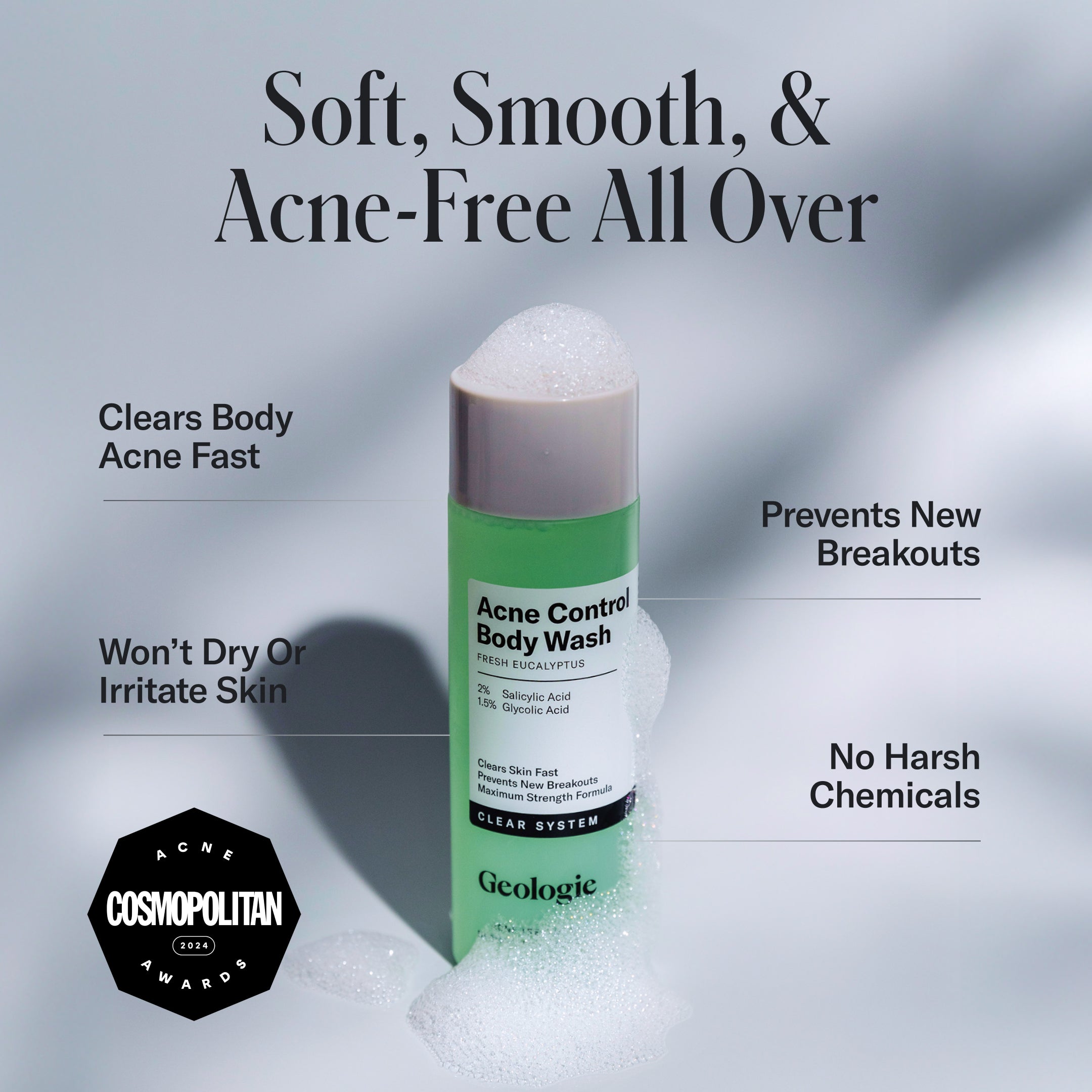 A bottle of Geologie Acne Control Body Wash with foam rests on a light surface; text highlights fast acne clearing and breakout prevention with Salicylic Acid and Glycolic Acid.