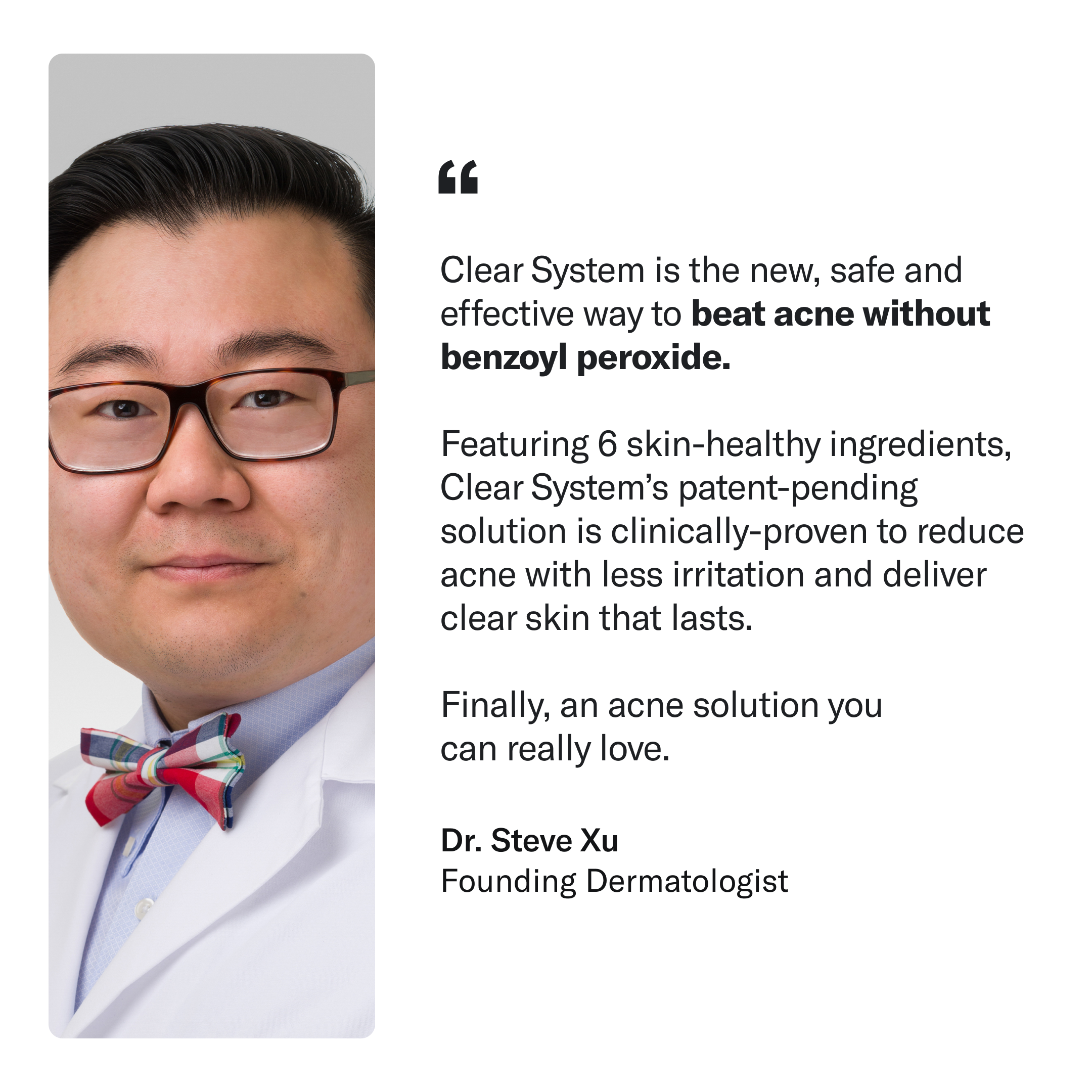 A person in a white lab coat and colorful bow tie stands beside text promoting the Clear System Set by Geologie, emphasizing its safe and effective acne treatment, developed by Dr. Steve Xu.