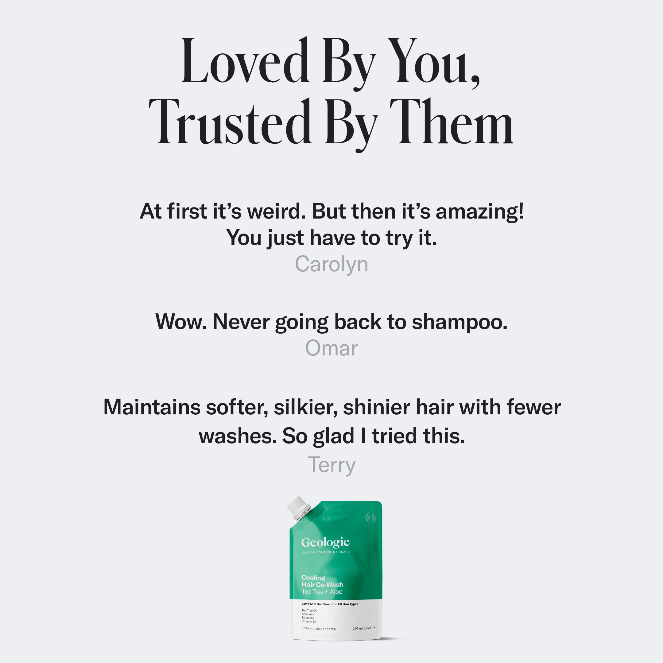 Geologie Co-Wash Cleansing Conditioner with user testimonials highlighting improved hair softness, silkiness, fewer washes needed, and a healthier scalp.
