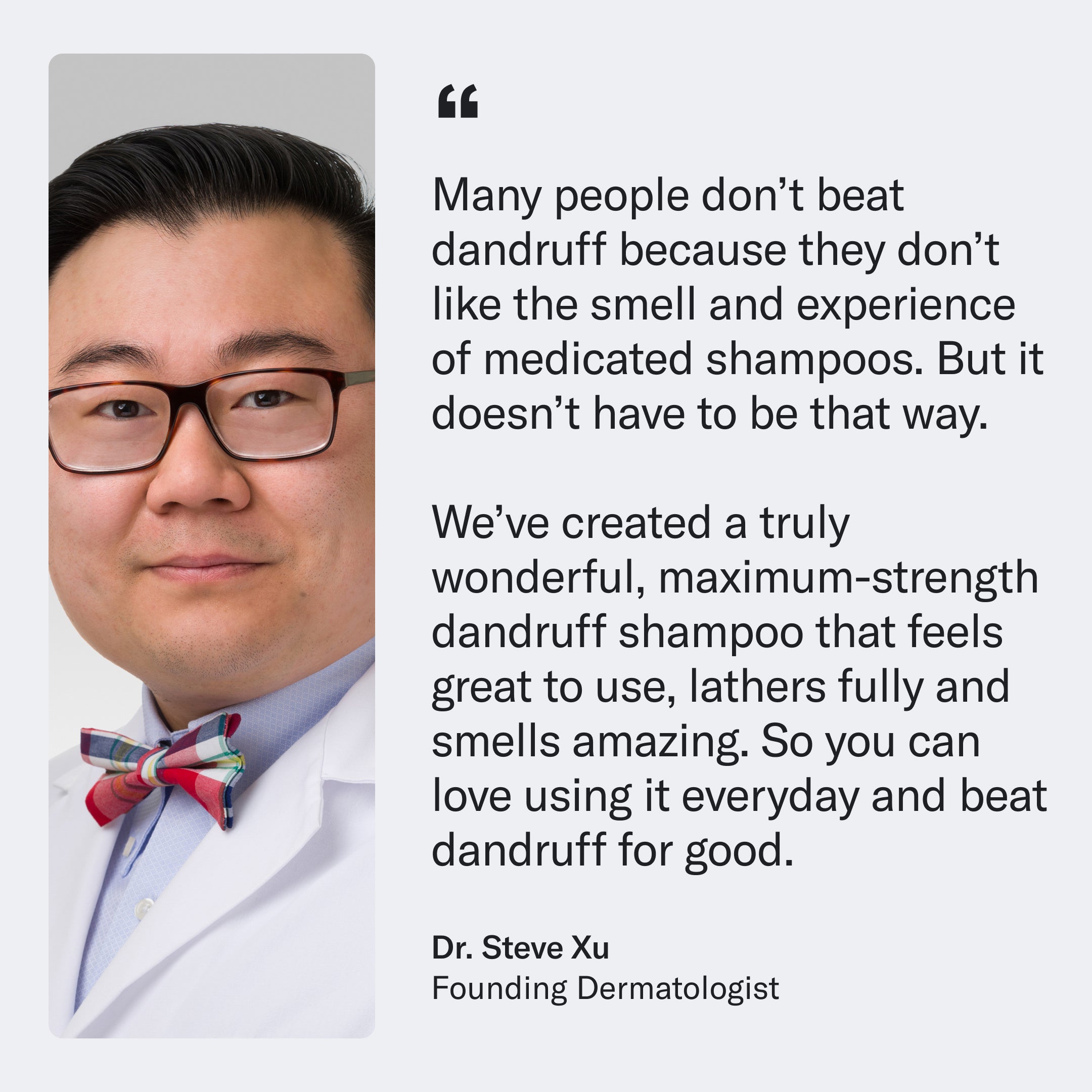 A dermatologist named Dr. Steve Xu promotes Geologie Moisturizing Dandruff Shampoo in an advertisement, ensuring you achieve flake-free locks with ease. Beside his image, a testimonial text praises the product’s effectiveness for combating dry scalps.