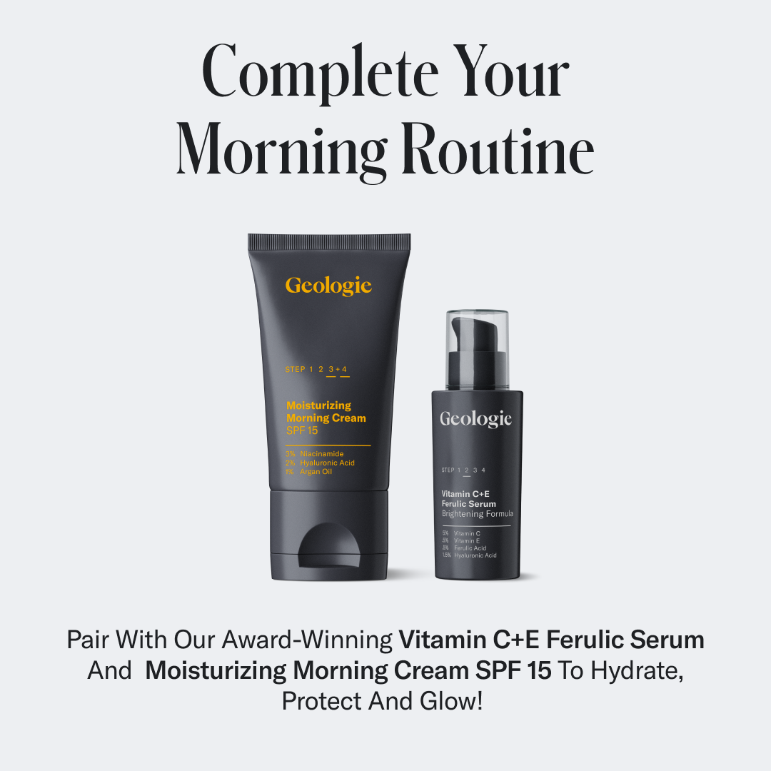 Advertisement for Geologie skincare products featuring moisturizing morning cream SPF 15, vitamin C+E hydrate serum, and Sensitive Face Wash. Crafted to combat dirt and oil buildup, leaving your skin